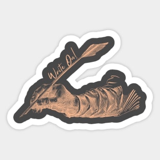 Write On! (quill pen) Sticker